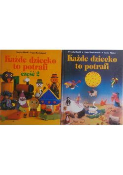 Każde dziecko to potrafi Tom I i II