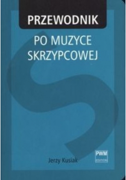 Przewodnik po muzyce skrzypcowej