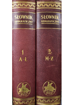 Podręczny słownik geograficzny, Tom 1 i 2 1925 r.