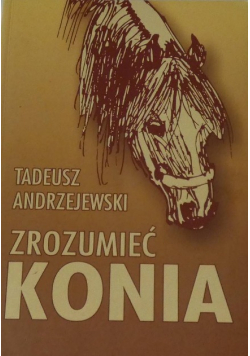 Zrozumieć konia