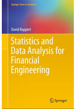 Statistics and Data Analysis for Financial Engineering