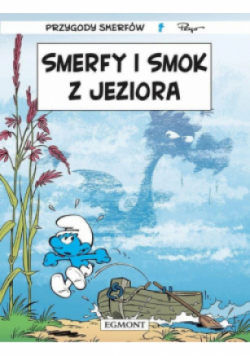 Przygody Smerfów Tom 36 Smerfy i smok z jeziora