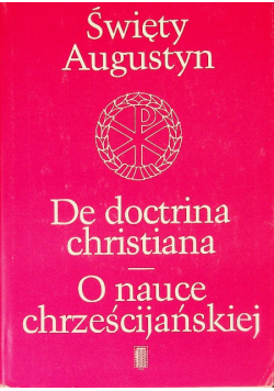 De doctrina christiana O nauce chrześcijańskiej