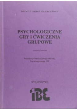 Psychologiczne gry i ćwiczenia grupowe