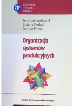 Organizacja systemów produkcyjnych
