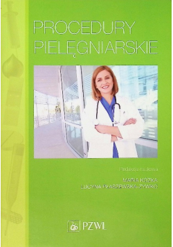 Procedury pielęgniarskie Podręcznik