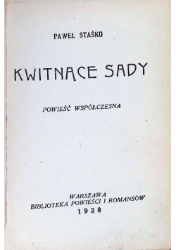 Kwitnące sady 1928 r.