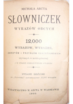 Słowniczek wyrazów obcych, 1905 r.