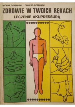 Zdrowie w twoich rękach
