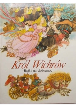Król wichrów Bajki na dobranoc