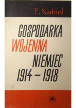 Gospodarka wojenna Niemiec 1914 - 1918