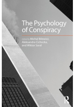 The Psychology of Conspiracy