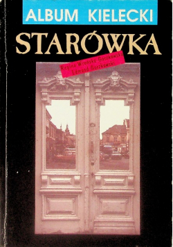 Album Kielecki Starówka Część 1