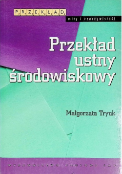 Przekład ustny środowiskowy