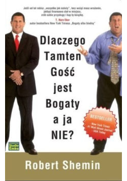 Dlaczego tamten gość jest bogaty a ja nie