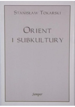 Orient i subkultury