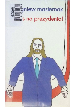 Jezus na  prezydenta