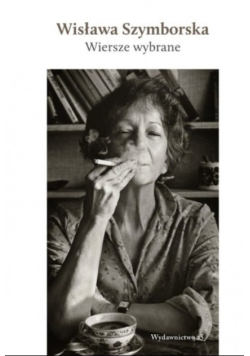 Szymborska Wiersze wybrane
