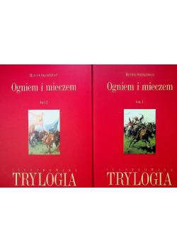 Ogniem i mieczem Ilustrowana trylogia Tom 1 i 2