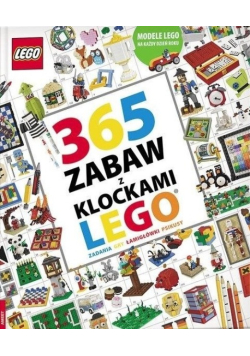 365 zabaw z klockami Lego