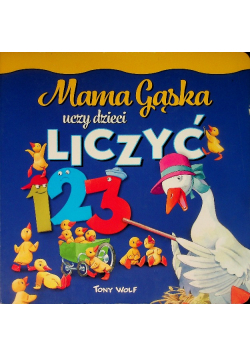 Mama Gąska uczy dzieci liczyć