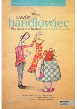 Zawód handlowiec Skuteczna sprzedaż bez manipulacji