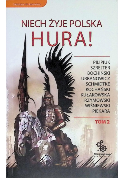 Niech żyje Polska Hura Tom 2