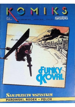 Sam przeciw wszystkim Funky Koval  Komiks fantastyka Nr 2 / 88