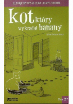 Dobry kryminał Tom 27 Kot który wykradał banany