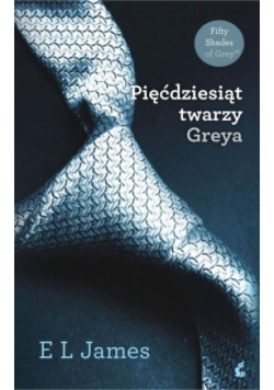 Pięćdziesiąt twarzy Greya