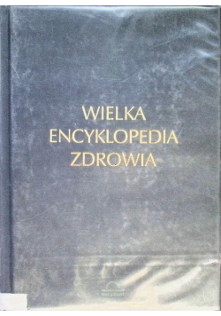 Wielka encyklopedia zdrowia Tom 7