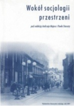 Wokół socjologii przestrzeni