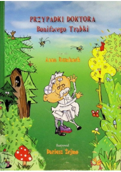 Przypadki doktora Bonifacego Trąbki