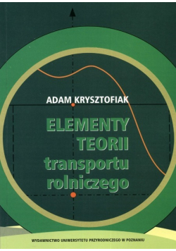 Elementy Teorii transportu rolniczego