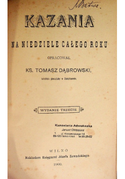 Kazania na niedziele całego roku 1900r.
