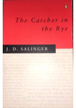 The Catcher in the Rye