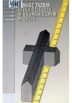 Łyżka dziegciu w ekumenicznym miodzie