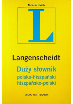 Duży Słownik polsko-hiszpański hiszpańsko-polski