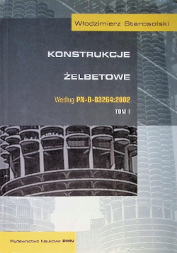 Konstrukcje żelbetowe Tom I