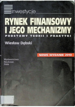 Rynek finansowy i jego mechanizmy