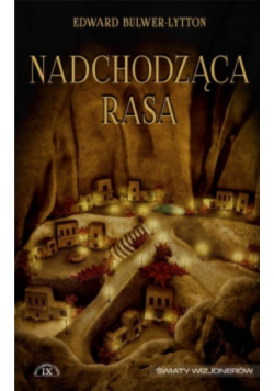 Nadchodząca rasa