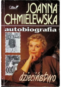 Autobiografia Dzieciństwo