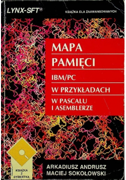 Mapa pamięci IBM / PC w przykładach w pascalu i asemblerze