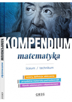 Kompendium matematyka liceum technikum