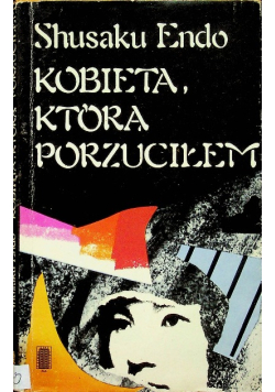 Kobieta którą porzuciłem