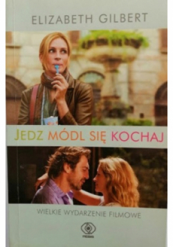 Jedz módl się kochaj
