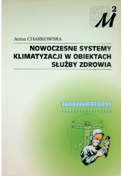 Nowoczesne systemy klimatyzacji w obiektach służby zdrowia