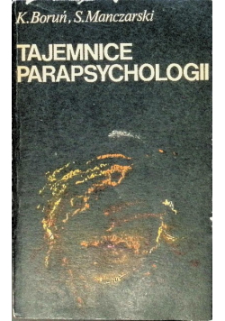 Tajemnice parapsychologii