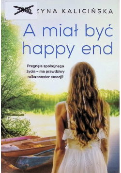 A miał być happy end