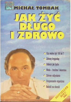 Jak żyć długo i zdrowo